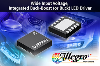 Allegro Expands Automotive LED Drivers Portfolio with Simple Buck-Boost Solution